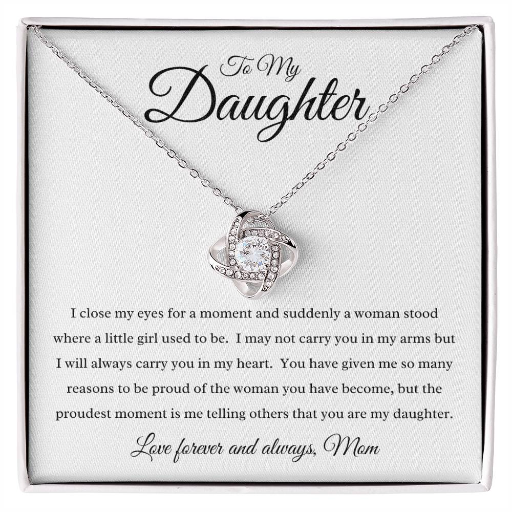To My Daughter - I Close My Eyes - Forever Love Necklace (BW)