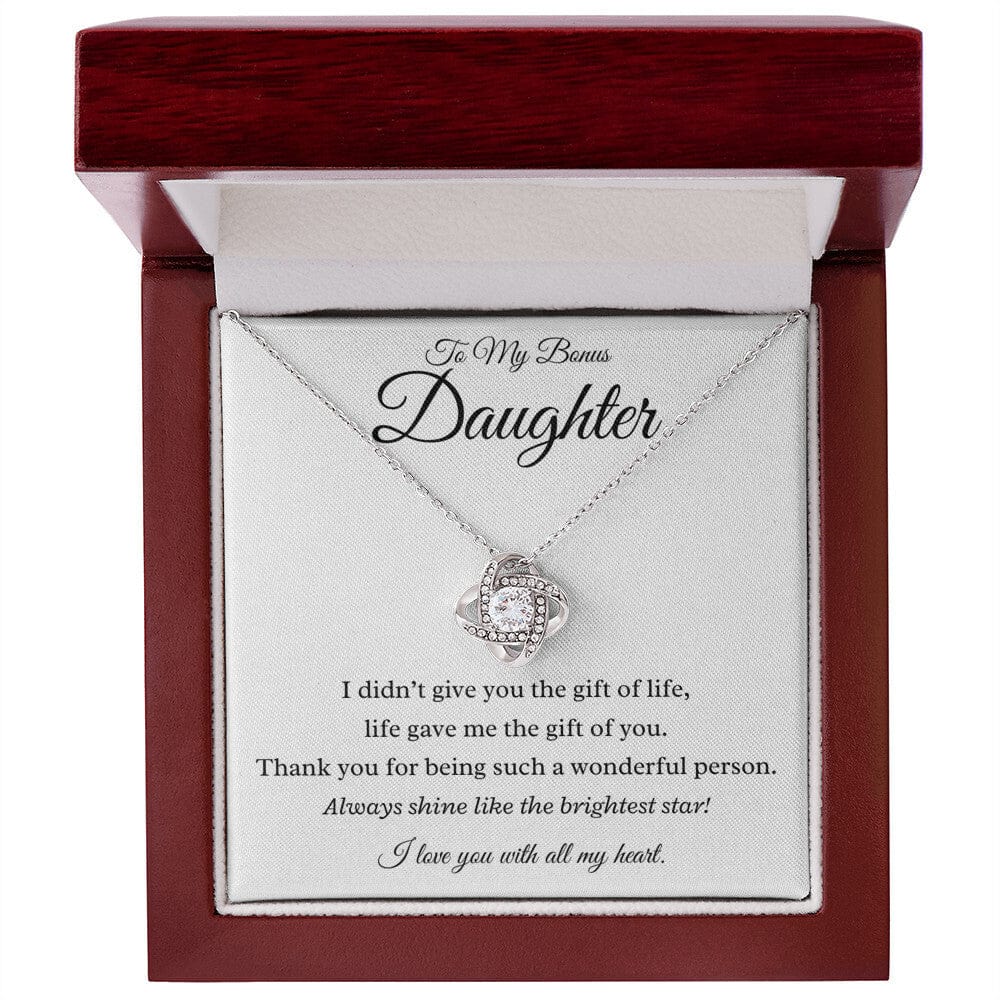 To My Bonus Daughter - Life Gave Me The Gift Of You - Love Knot Necklace