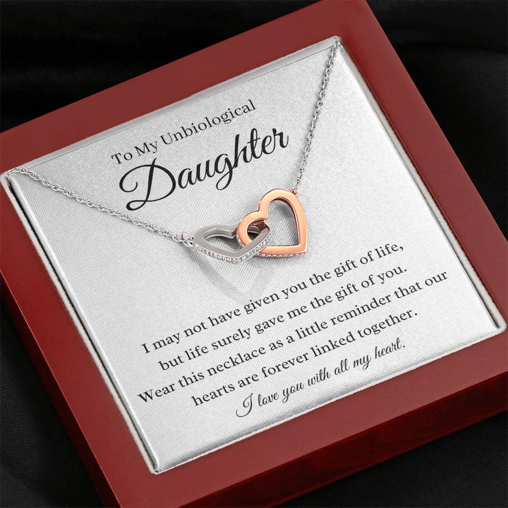 To My Unbiological Daughter - Life Gave Me The Gift Of You - Interlocking Hearts Necklace