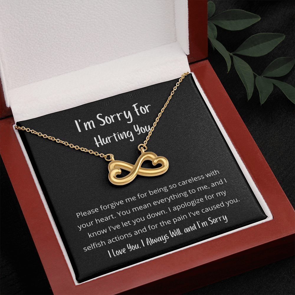 Please forgive me for being so careless with your heart (W/B) Infinity Hearts Necklace