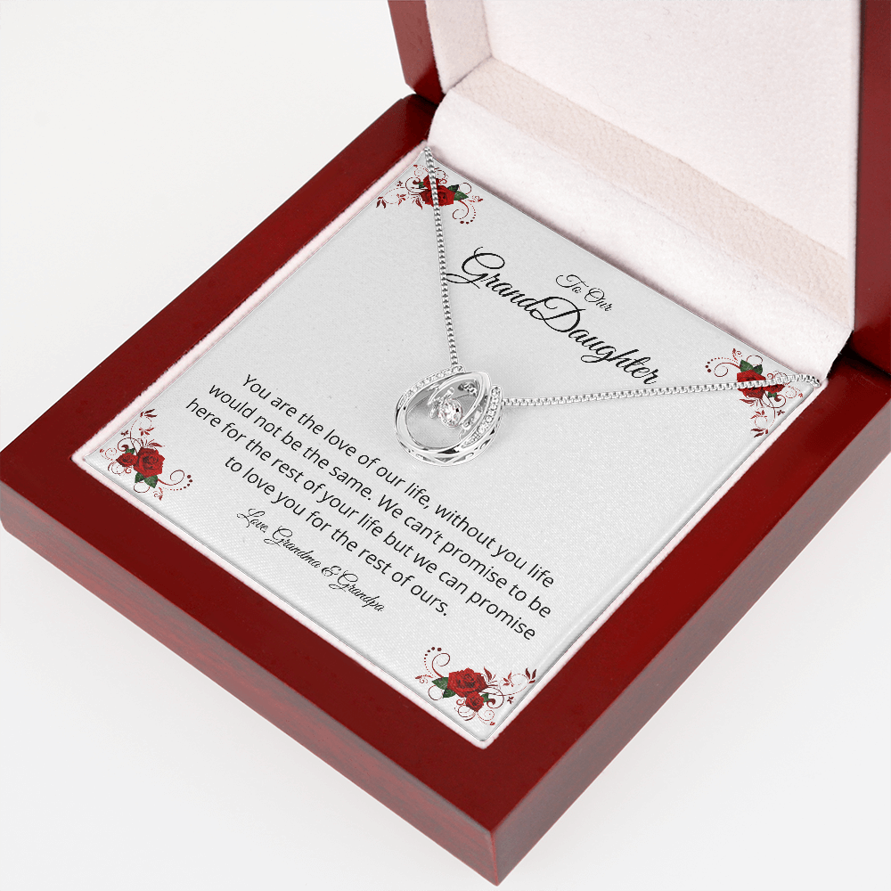 To Our Granddaughter - You are the love of our life - Lucky In Love Necklace