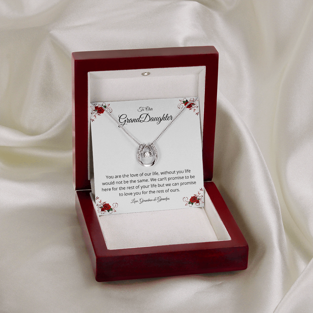 To Our Granddaughter - You are the love of our life - Lucky In Love Necklace