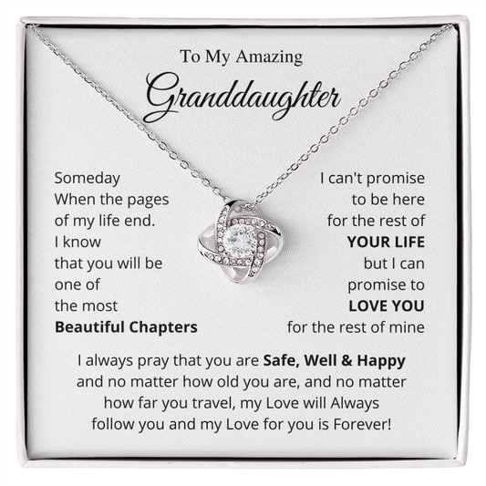 To My Granddaughter - My most beautiful chapter - Love Knot Necklace