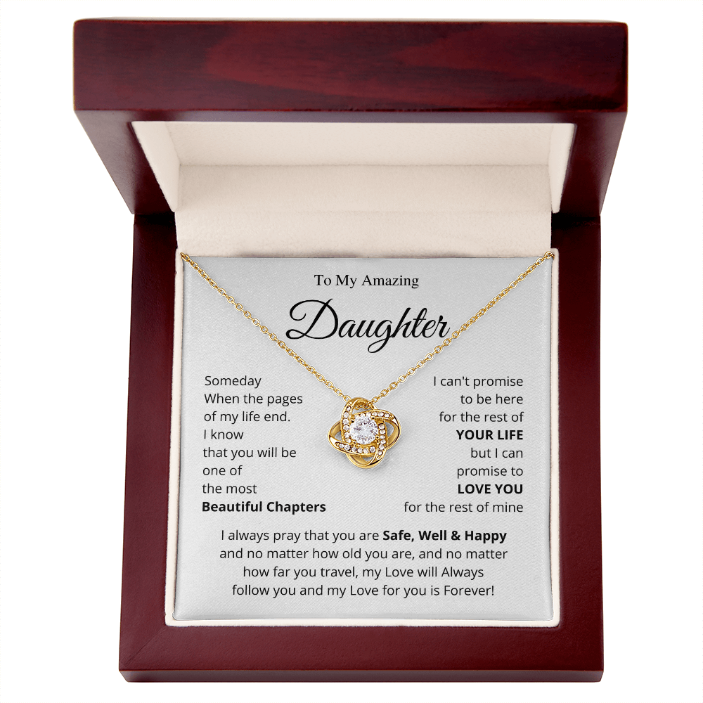 To My Daughter - My most beautiful chapter - Love Knot Necklace