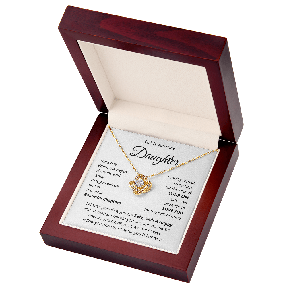 To My Daughter - My most beautiful chapter - Love Knot Necklace
