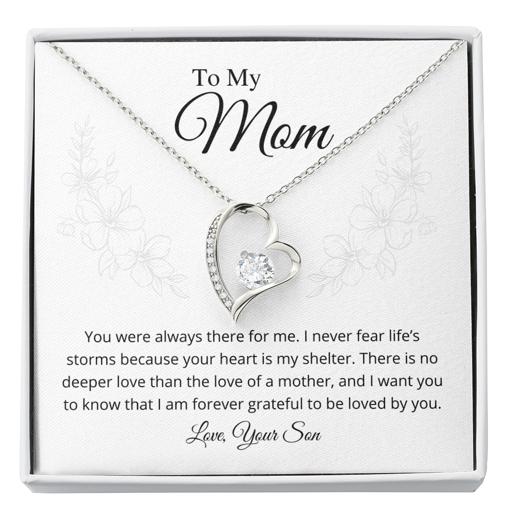 You were always there for me - Forever Love Necklace From Son
