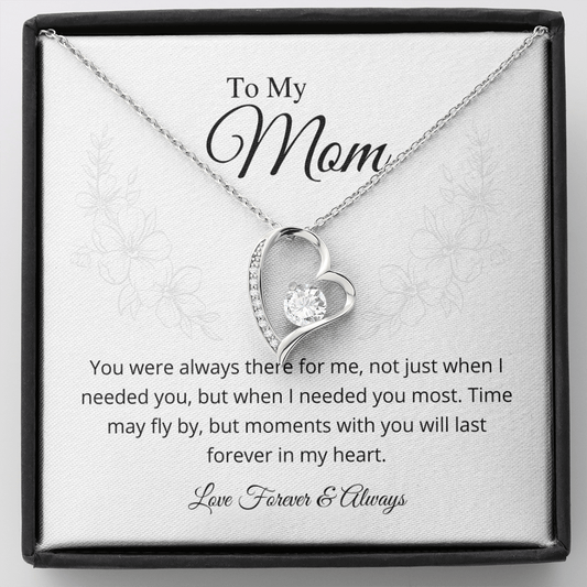 You were always there for me - Love Forever & Always - Forever Love Necklace