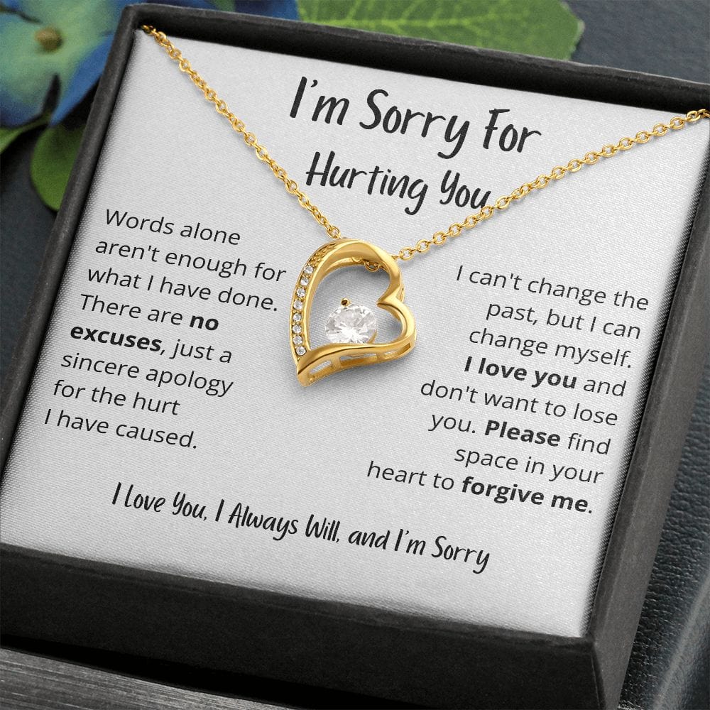 No Excuses, I Love You, Please Forgive Me - Forever Love Necklace