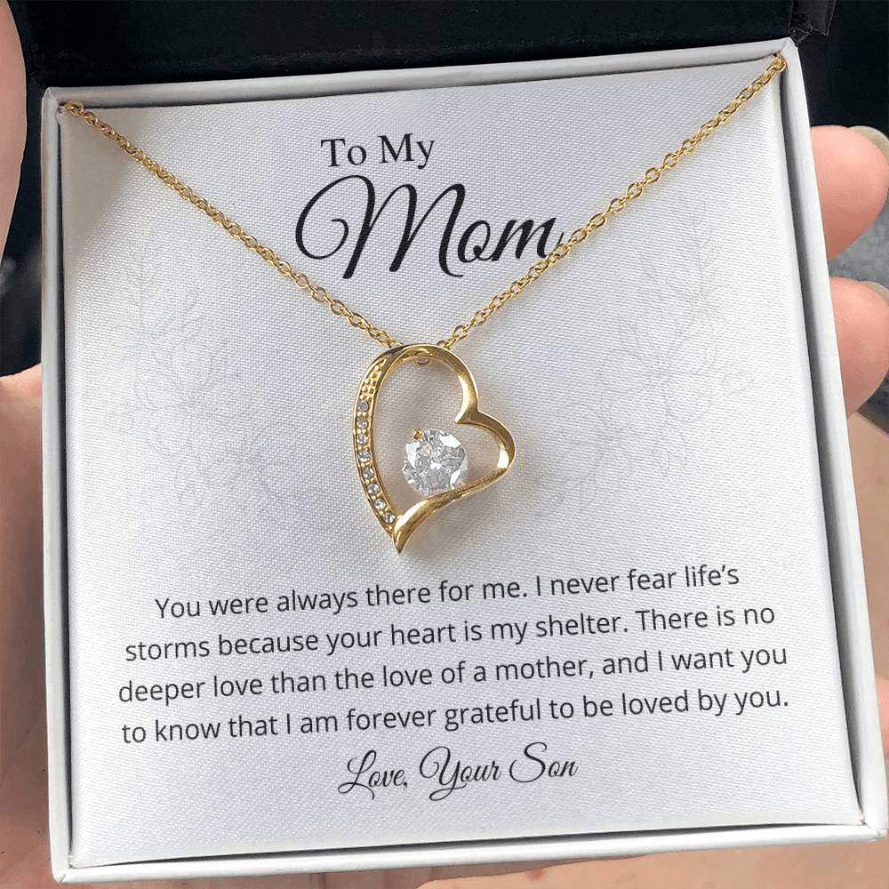 You were always there for me - Forever Love Necklace From Son