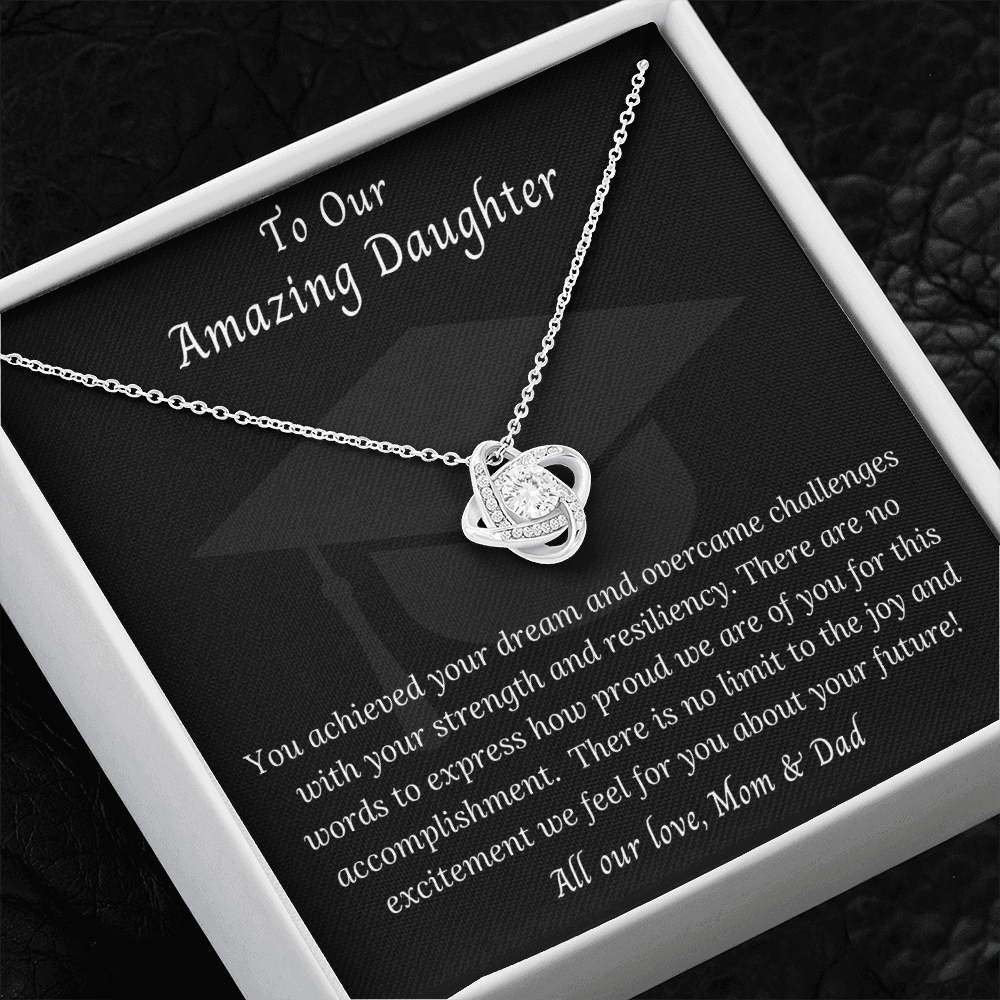 You achieved your dream - Love Knot Necklace Daughter W/B