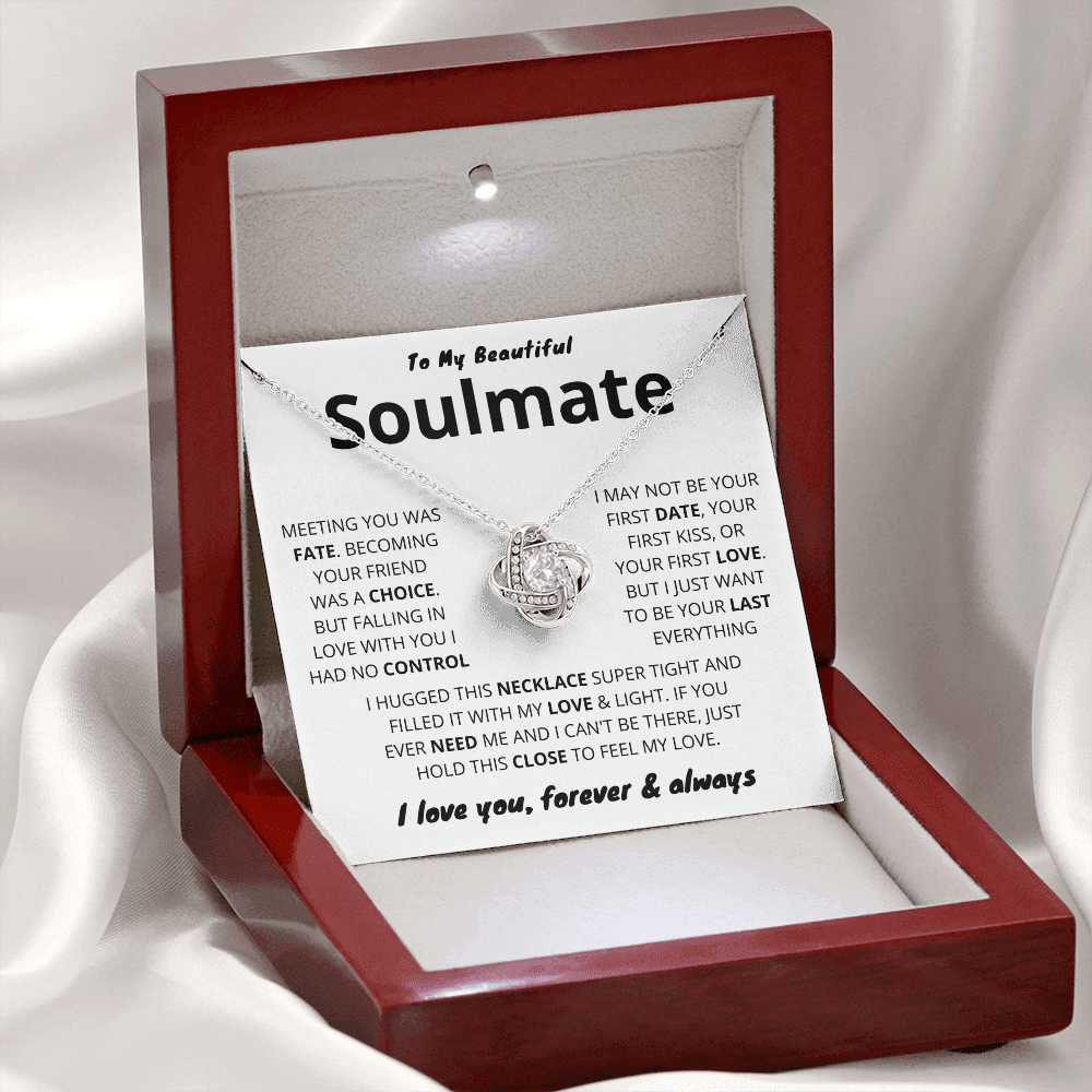 To My Soulmate - Meeting you was fate - Love Knot Necklace (BW)